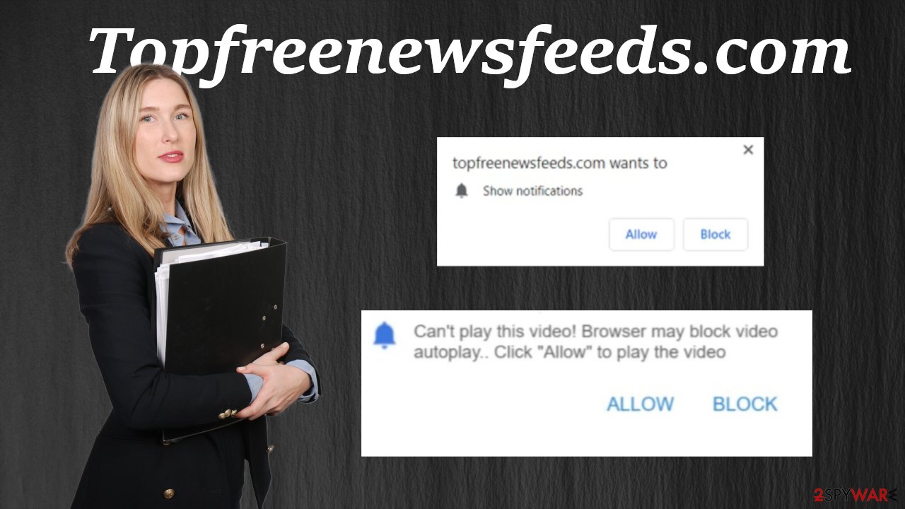 Topfreenewsfeeds.com virus