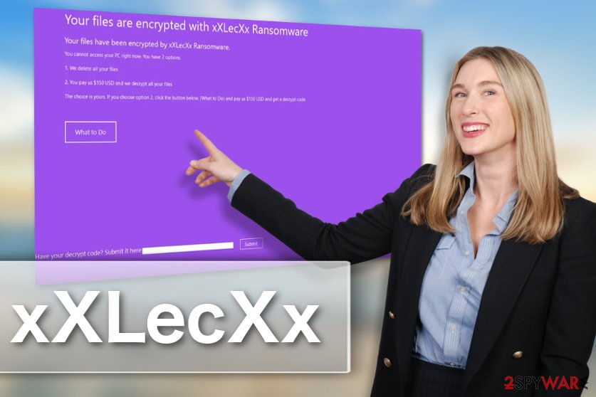 xXLecXx ransomware imitating virus