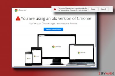 screenshot of the "You Are Using An Older Version Of Chrome" pop-up