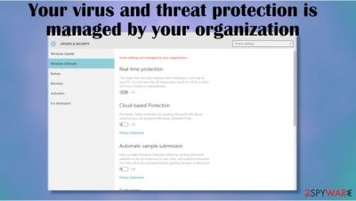 Your virus and threat protection is managed by your organization