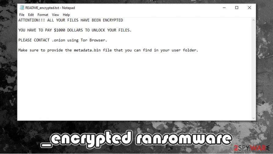 _encrypted virus, _encrypted ransomware: encrypted ransomware virus