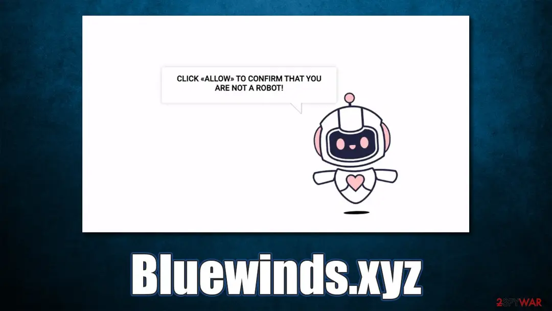 Bluewinds.xyz: bluewinds xyz push notification virus