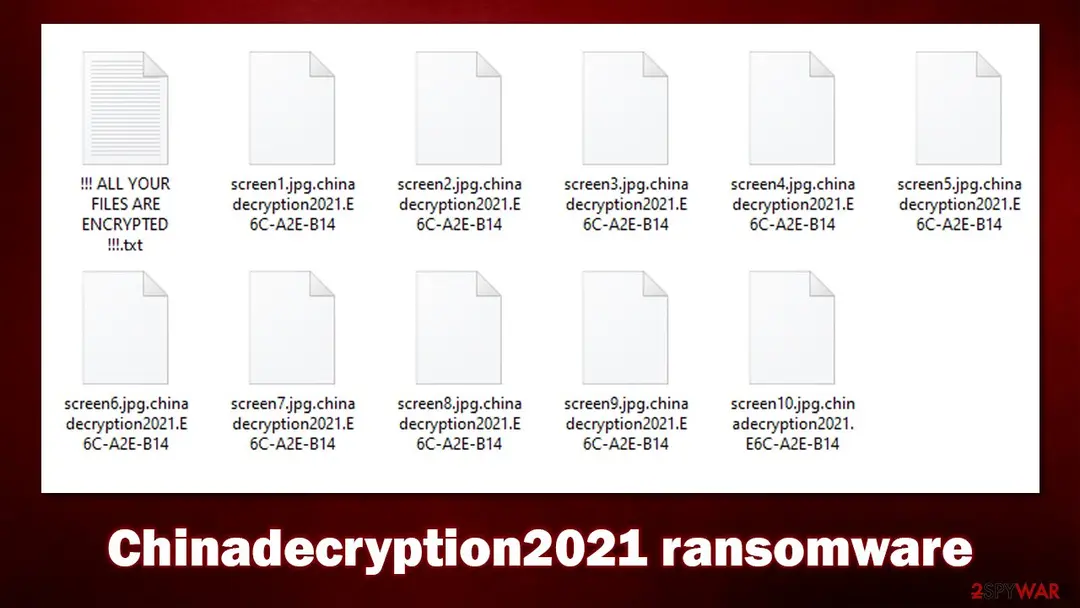 Screenshot of Chinadecryption2021 ransomware: virus