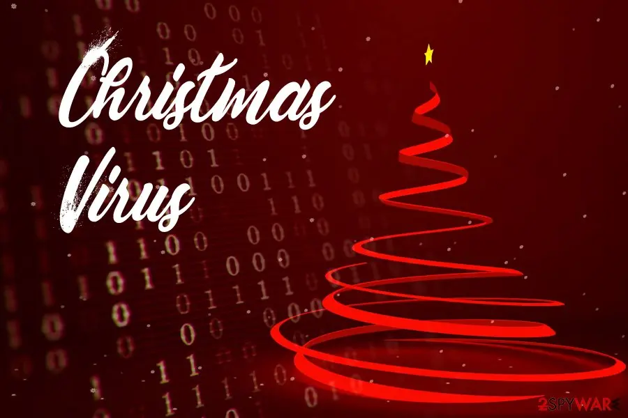Christmas virus: malware trojan worm scam
