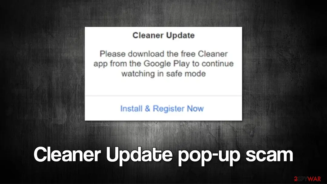 Cleaner Update scam: cleaner update pop up scam