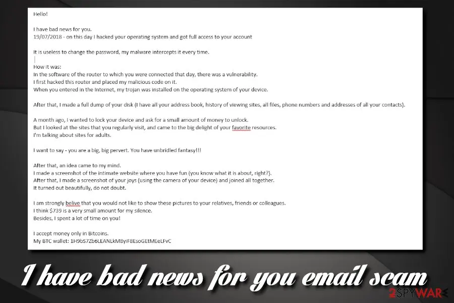 Extortion Scam: i have bad news for you email scam