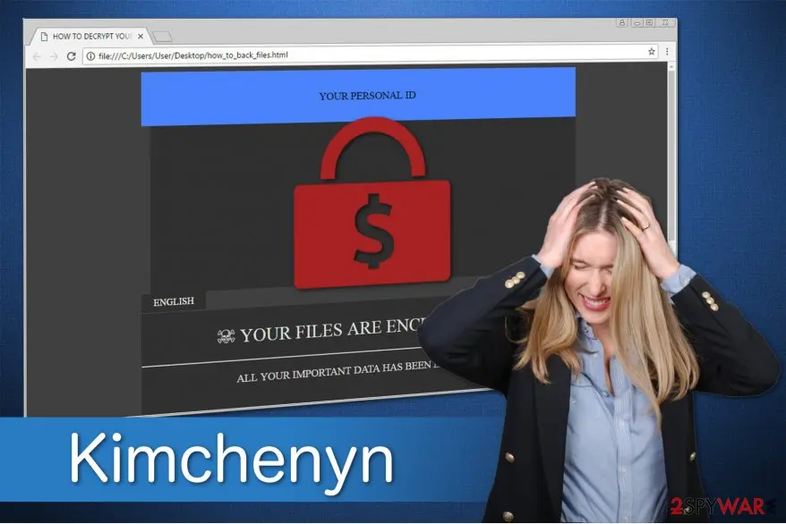 Kimchenyn ransomware virus: kimchenyn ransomware encrypts important information