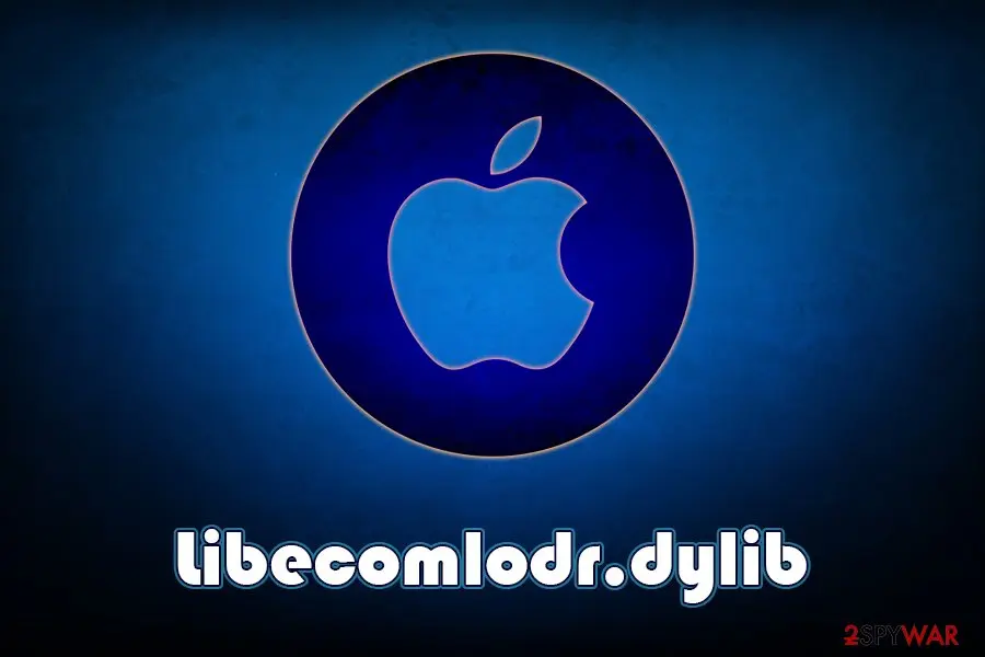 Libecomlodr.dylib: libecomlodr dylib mac virus pup