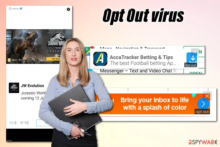 Opt Out virus, Opt Out ads: optout virus intrusive ads pop ups over ui