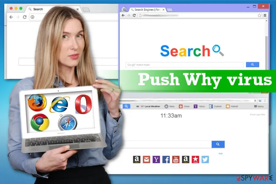 Push Why virus: hijack