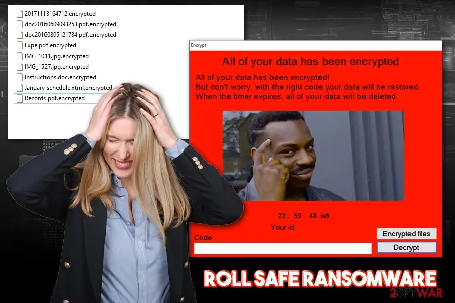 Roll Safe ransomware: encrypts files deletes in 24 hours