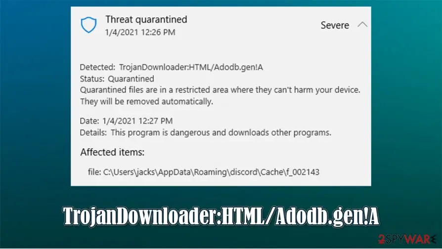 TrojanDownloader:HTML/Adodb.gen!A: trojandownloader html adodb gen a malware