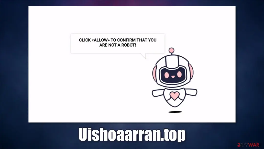 Uishoaarran.top: uishoaarran top push notification virus