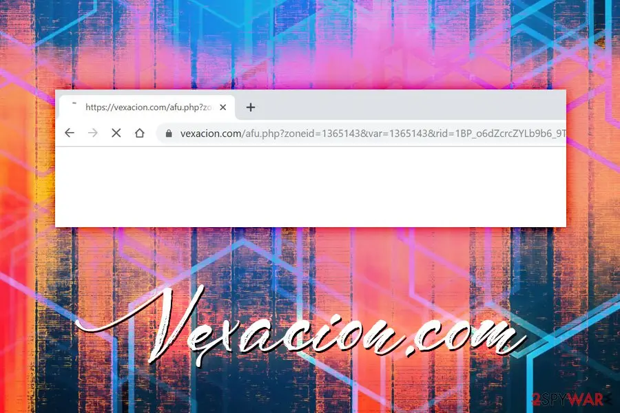 Vexacion.com: vexacion com adware potentially unwanted redirect virus