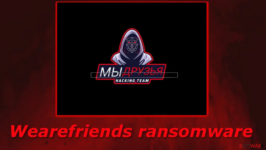 Screenshot of Wearefriends: ransomware