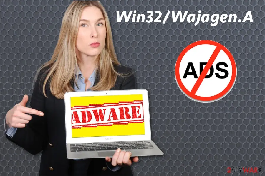Win32/Wajagen.A: win32 wajagen a adware virus