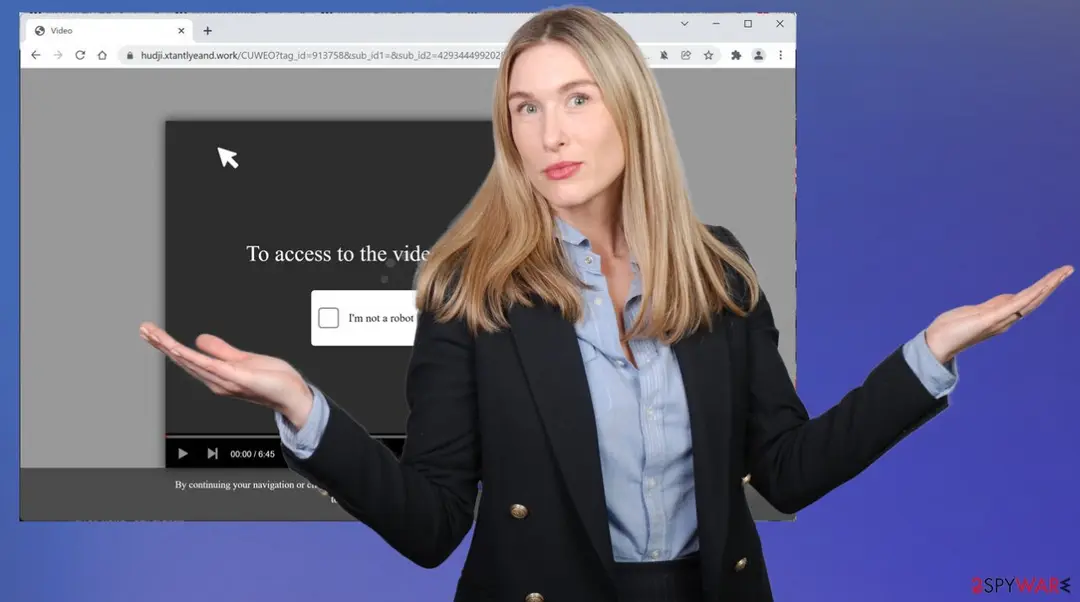 Xtantlyeand.work: xtantlyeand work adware