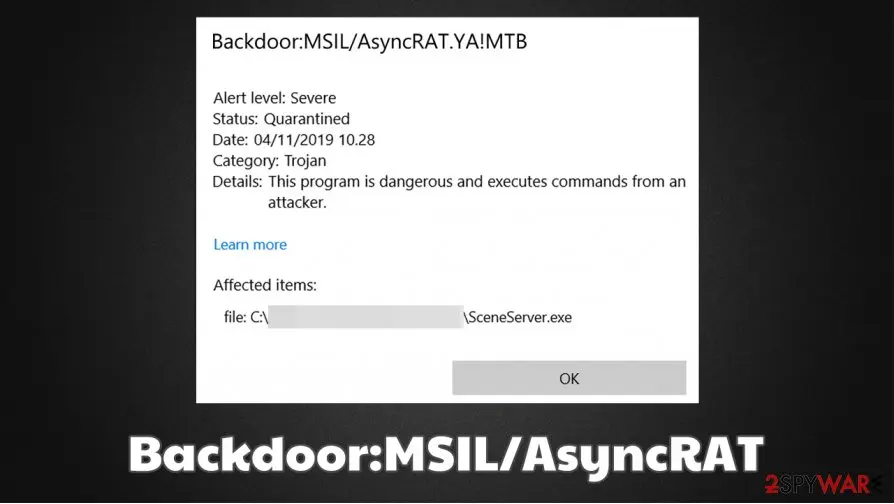 A Windows security alert titled Backdoor:MSIL/AsyncRAT.YA!MTB with alert level Severe, status Quarantined and category Trojan