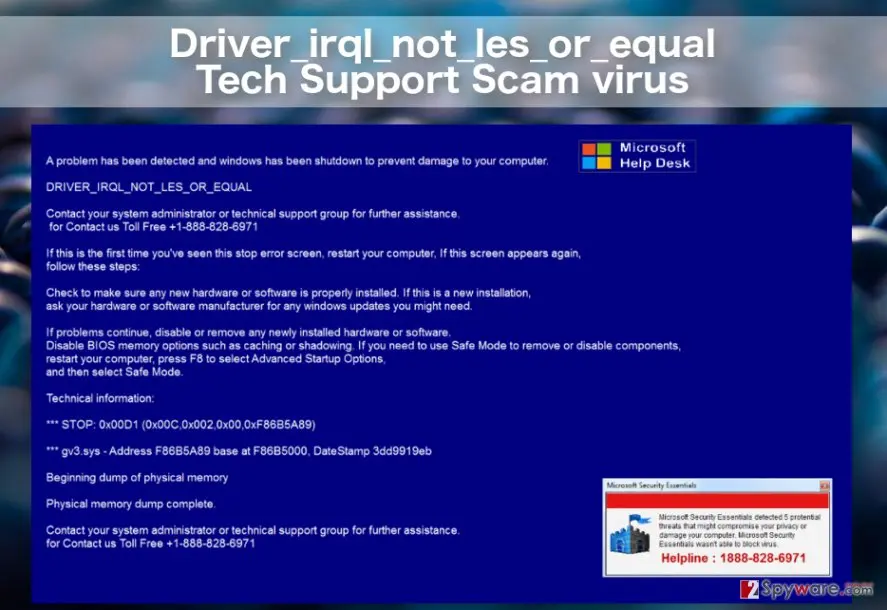 Driver_irql_not_les_or_equal virus Tech support scam virus: driver irql not les or equal tech support scam virus
