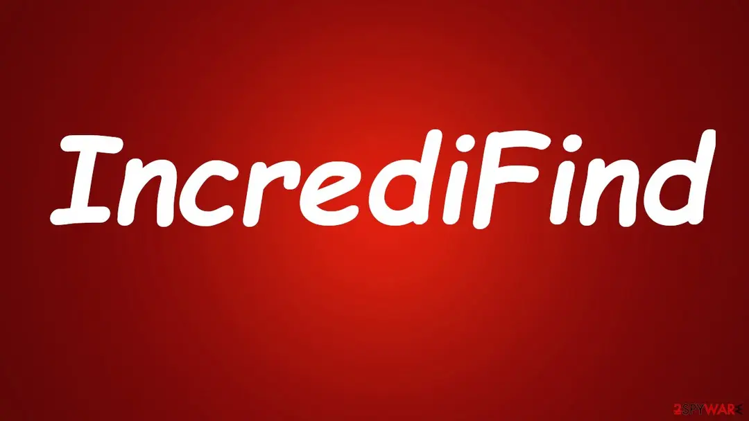 Screenshot of IncrediFind: browser hijacker