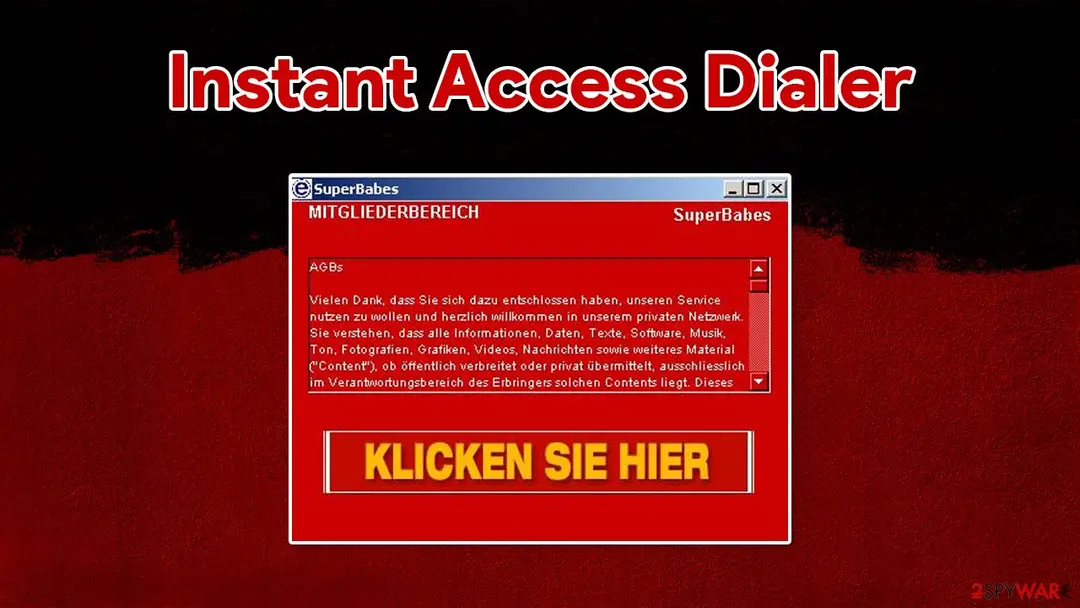 Instant Access Dialer.B: instant access dialer virus malware