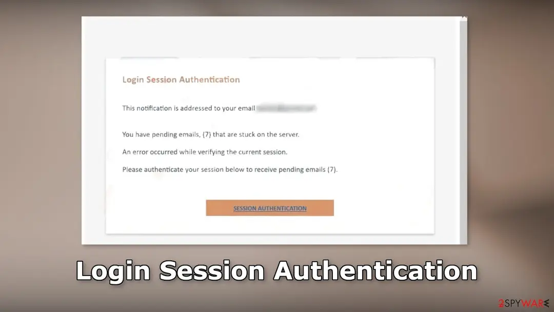 Login Session Authentication scam email: login session authentication