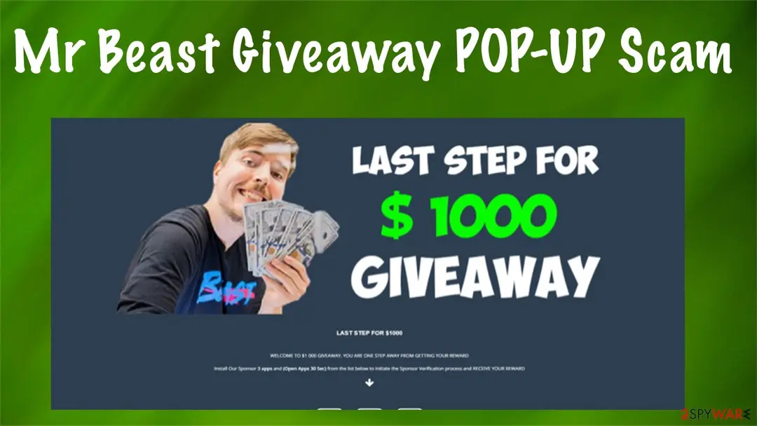 A dark page with a cartoon-style photo of MrBeast holding banknotes and the words Last step for $1000 giveaway, with a line asking visitors to install three sponsor apps