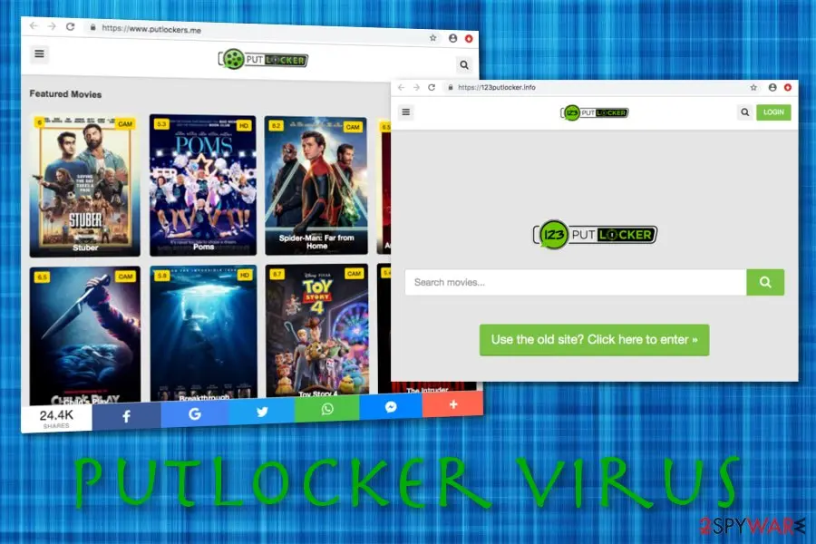 Two browser windows with Putlocker look-alike sites, putlockers.me with a grid of film posters and 123putlocker.info with a search box and a green button reading Use the old site, with the text Putlocker virus below