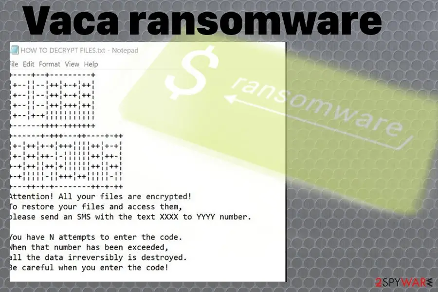 Screenshot of Vaca ransomware: virus