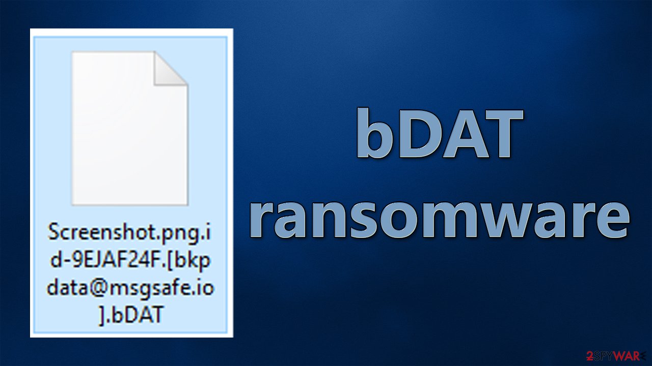 Remove bDAT ransomware (virus) - Free Instructions