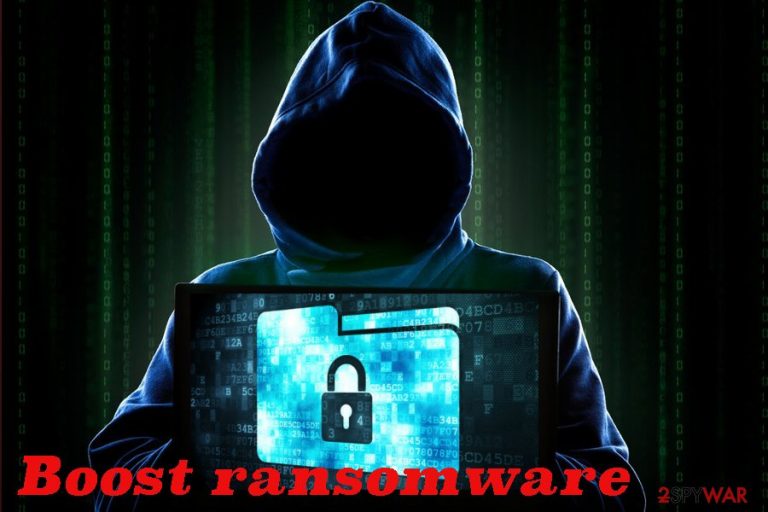 Boost ransomware virus Boost ransomware virus