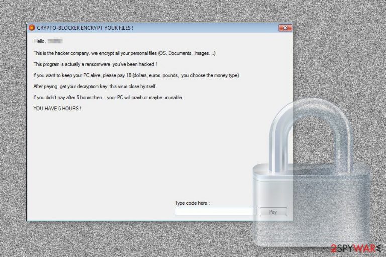 Ransom note delivered by Crypto-Blocker Ransom note delivered by Crypto-Blocker