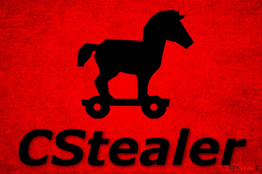 CStealer trojan CStealer trojan
