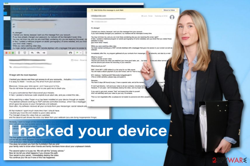 I hacked your device malware I hacked your device malware