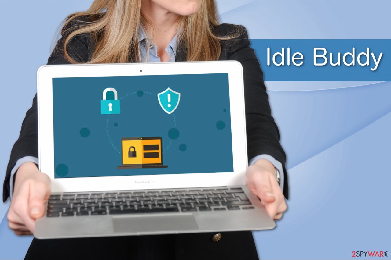 Idle Buddy virus example Idle Buddy virus example