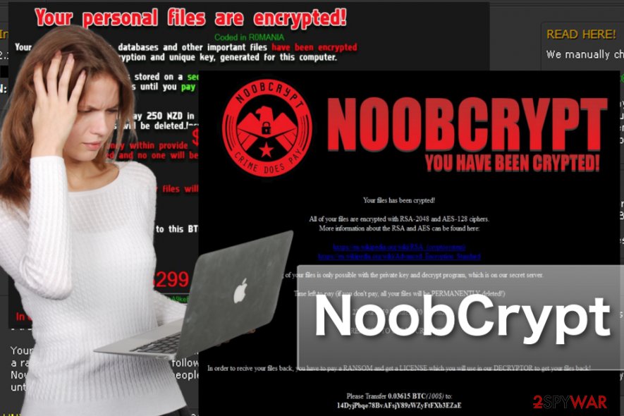 The screenshot of NoobCrypt virus The screenshot of NoobCrypt virus