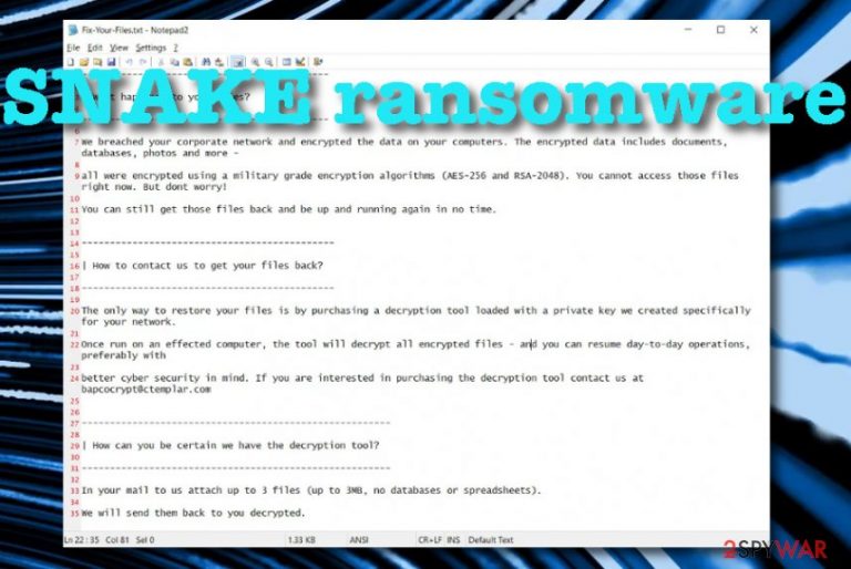 SNAKE malware SNAKE malware