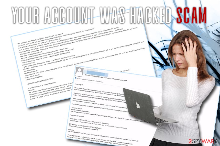 Your account was hacked scam Your account was hacked scam